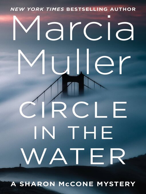 Title details for Circle in the Water by Marcia Muller - Available